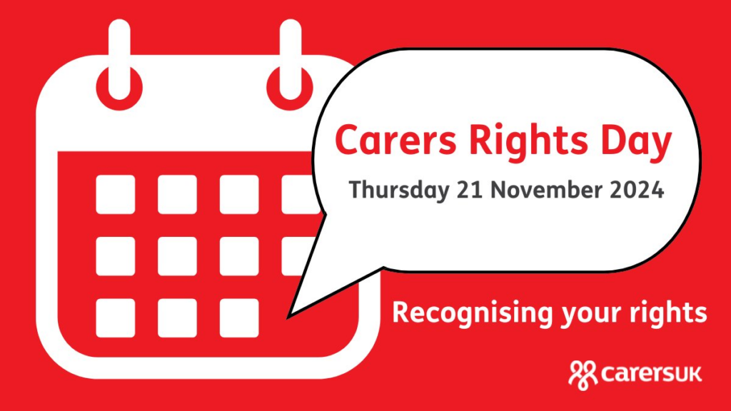 Carers Rights Day, 21st November 2024