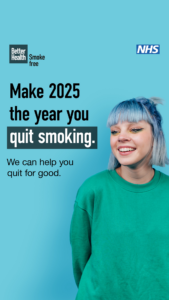 Better Health smoke free poster. Make 2025 the year you quit smoking. We can help you quit for good.