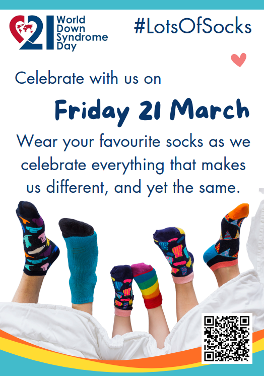 #LotsOfSocks. Celebrate with us on Friday 21st March wear your favourite socks as we celebrate everything that makes us different, and yet the same. Poster