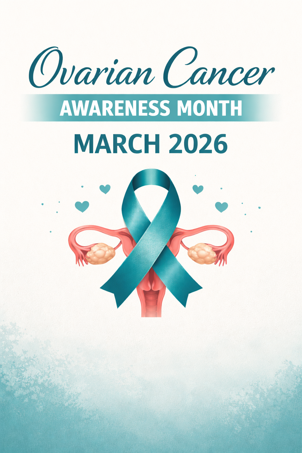 Ovarian Cancer awareness 2026