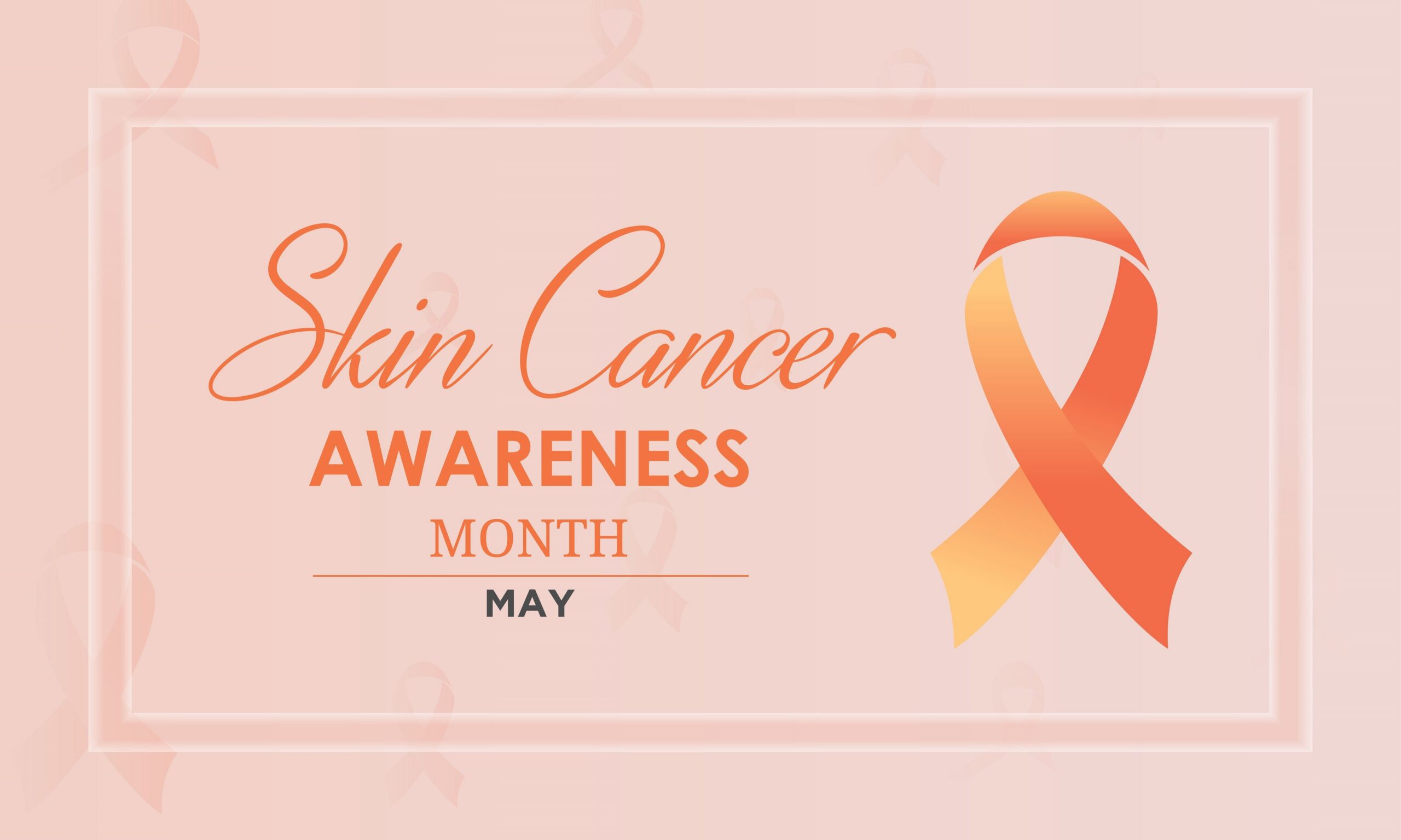 Skin Cancer Awareness month